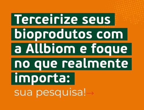 Cansado de se preocupar com a produção dos seus bioprodutos? Deixe a Allbiom cuidar disso para você!